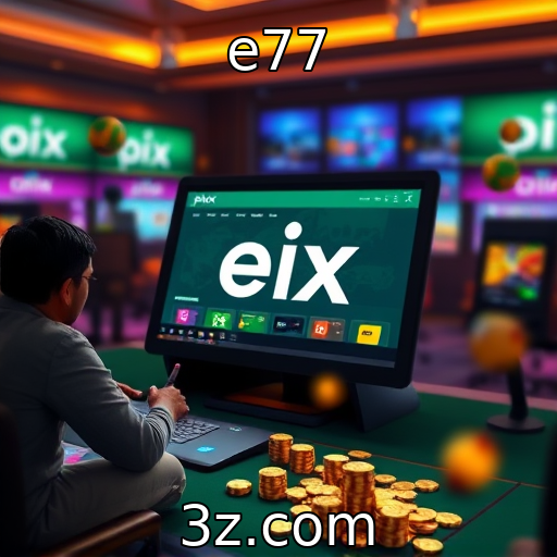 e77 | Integração de métodos de pagamento como o Pix no iGaming