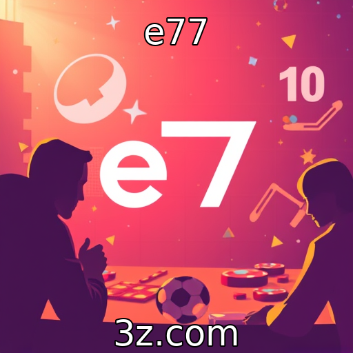 e77 : Parcerias estratégicas impulsionam o setor de jogos